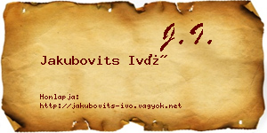 Jakubovits Ivó névjegykártya